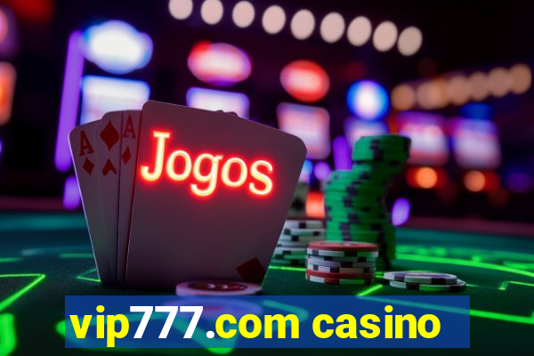 vip777.com casino